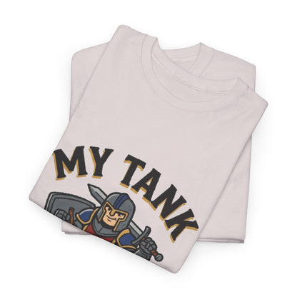 My Tank Is My Husband – T-Shirt