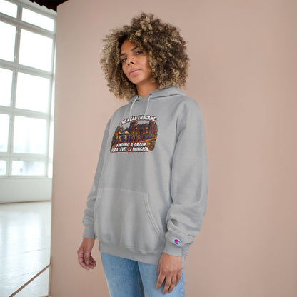 Champion Hoodie — "The Real Endgame: Finding a Group for a Level 1-2 Dungeon" Gaming Hoodie