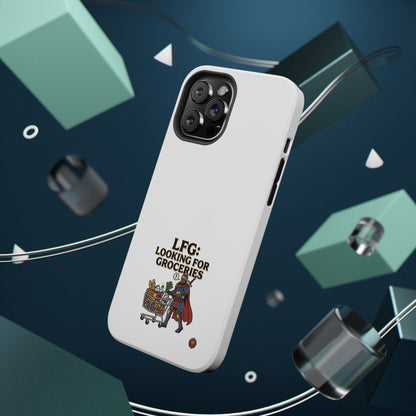 Phone Case — 'LFG: Looking for Groceries' Heavy-Duty Impact-Resistant Phone Case