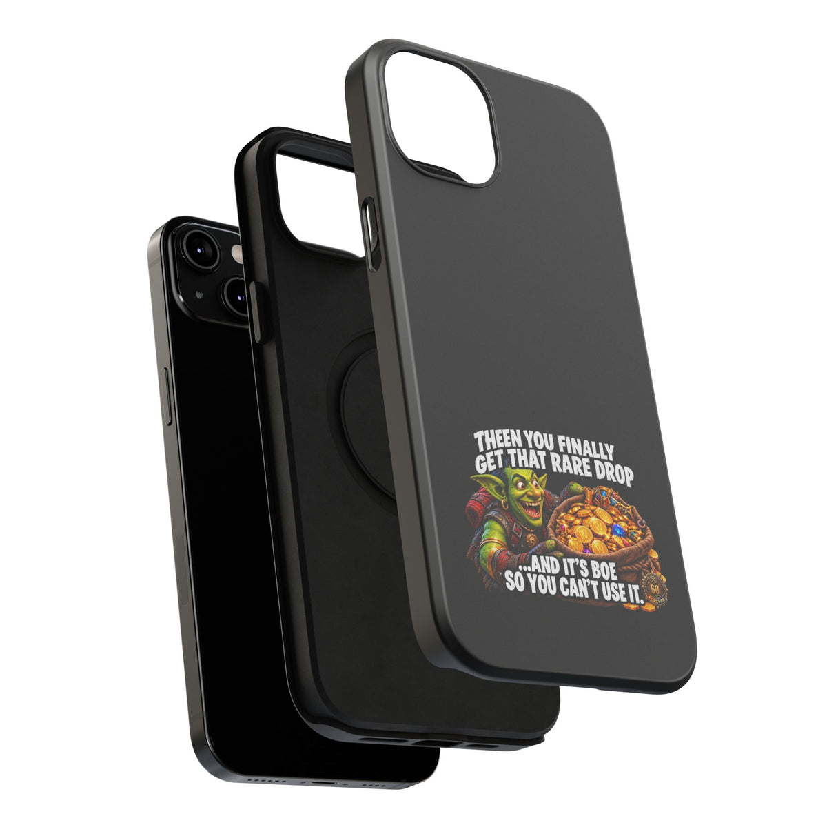 Phone Case — 'Rare Drop… And It's BoE' Heavy-Duty Impact-Resistant Phone Case