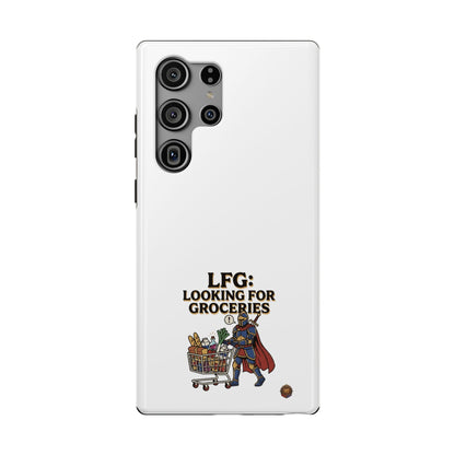 Phone Case — 'LFG: Looking for Groceries' Heavy-Duty Impact-Resistant Phone Case