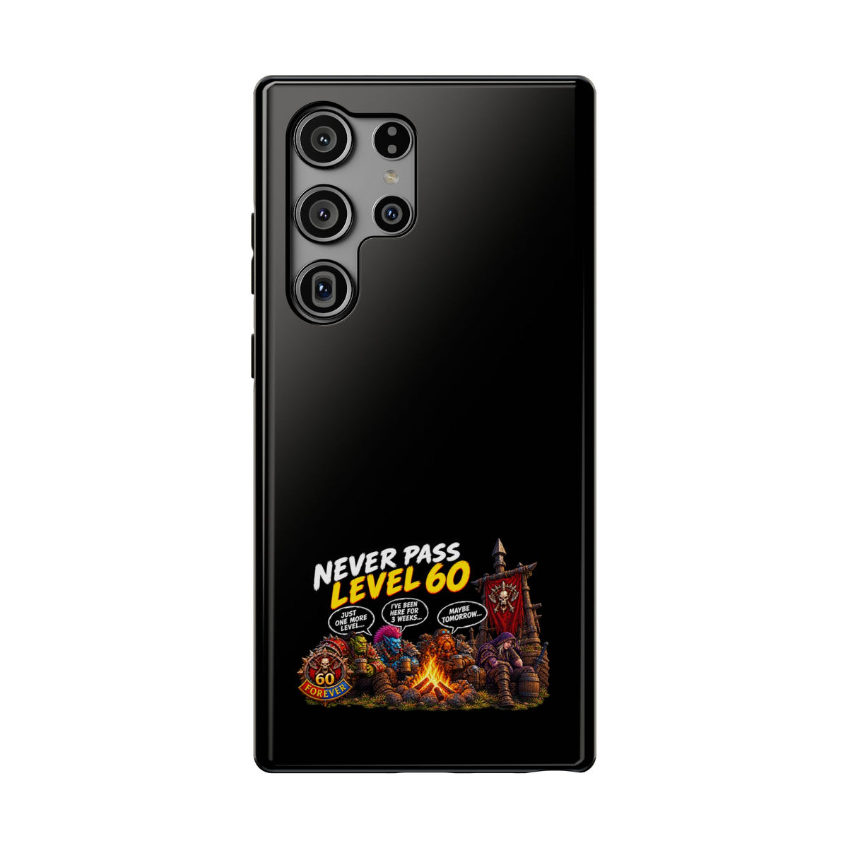 Phone Case — 'Never Pass Level 60' Heavy-Duty Impact-Resistant Phone Case