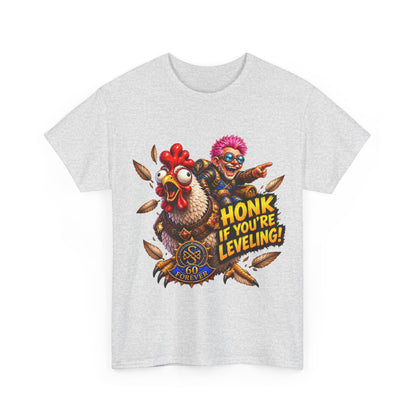 Honk If You're Leveling – T-Shirt