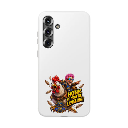 Honk If You're Leveling – Phone Case
