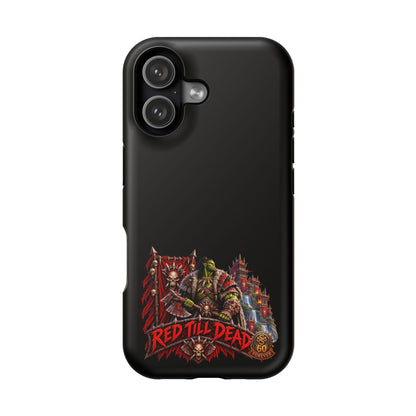 Phone Case — 'Red Till Dead' Heavy-Duty Impact-Resistant Phone Case