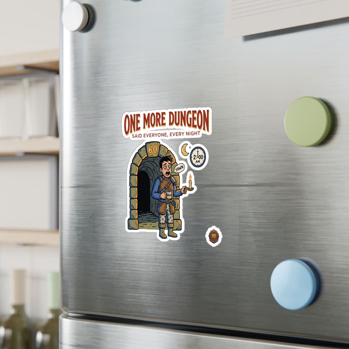 One More Dungeon – Poster Decal