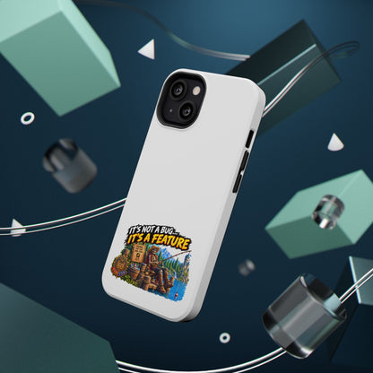 Phone Case — 'It's Not a Bug… It's a Feature' Heavy-Duty Impact-Resistant Phone Case