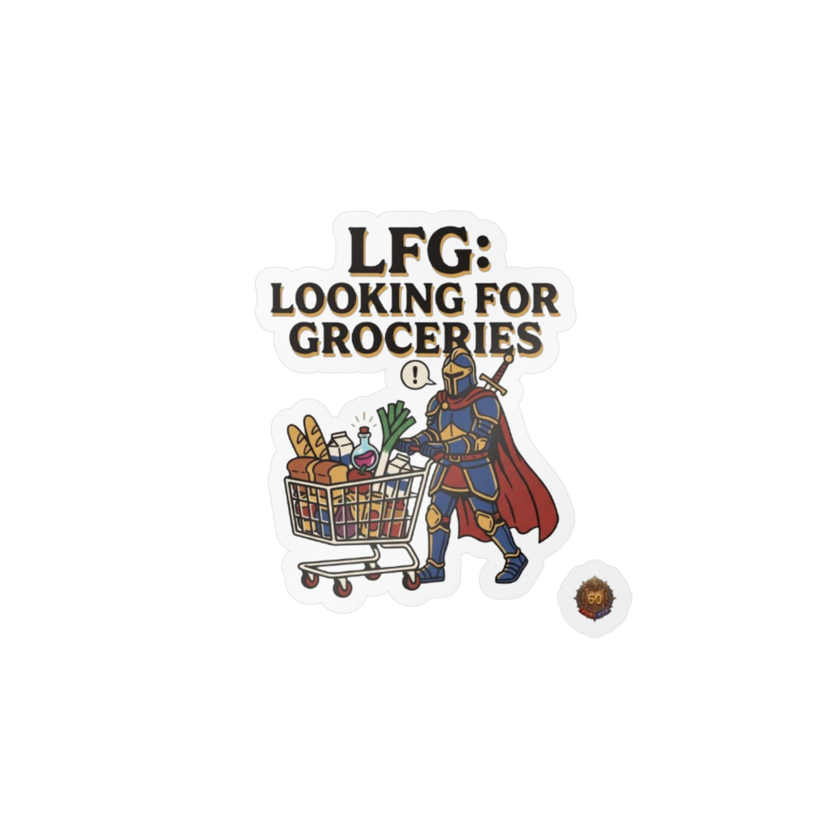 LFG: Looking For Groceries – Sticker