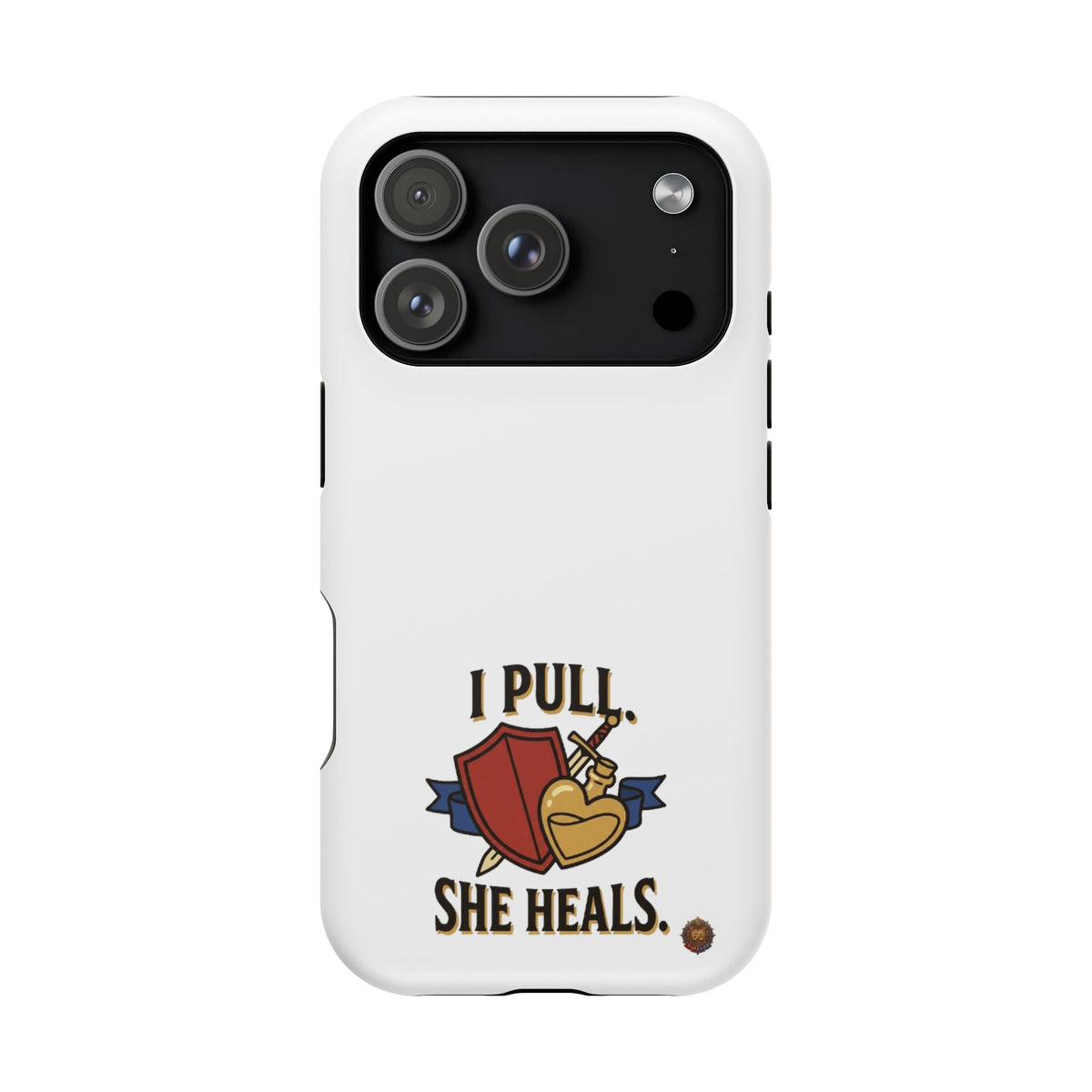 Phone Case — 'I Pull. She Heals.' Heavy-Duty Impact-Resistant Phone Case