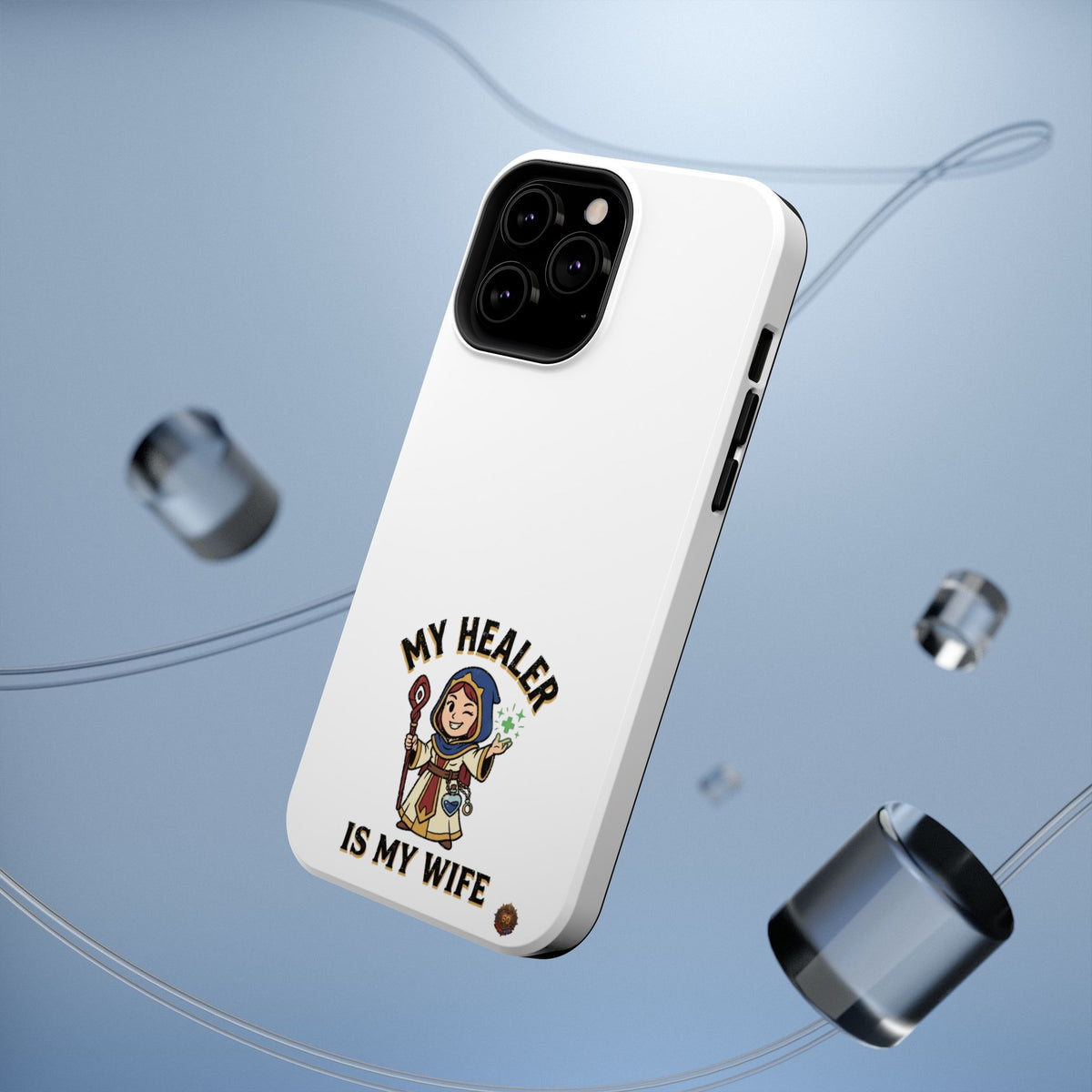 Phone Case — 'My Healer Is My Wife' Heavy-Duty Impact-Resistant Phone Case