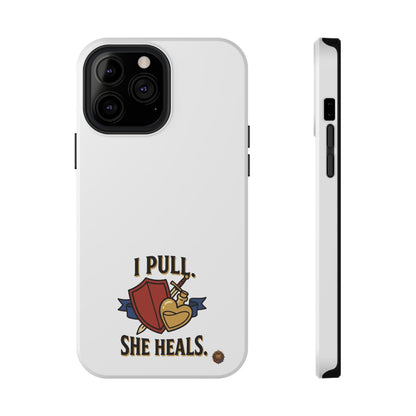 Phone Case — 'I Pull. She Heals.' Heavy-Duty Impact-Resistant Phone Case