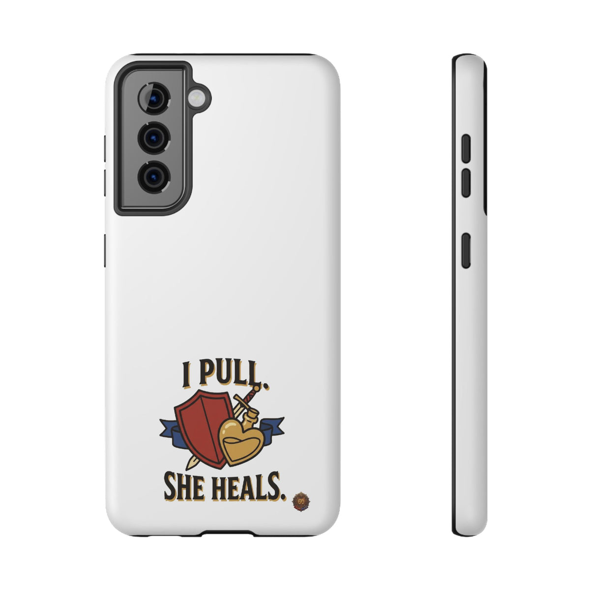 Phone Case — 'I Pull. She Heals.' Heavy-Duty Impact-Resistant Phone Case