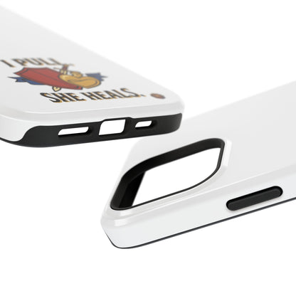 Phone Case — 'I Pull. She Heals.' Heavy-Duty Impact-Resistant Phone Case