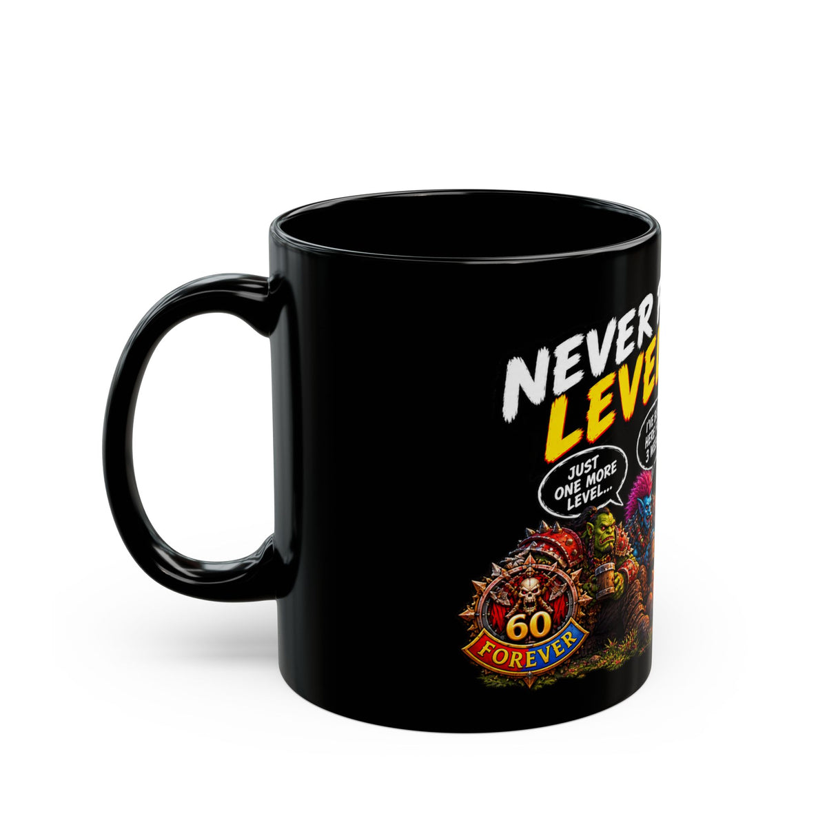 Never Pass Level 60 – Black Mug (11oz & 15oz)