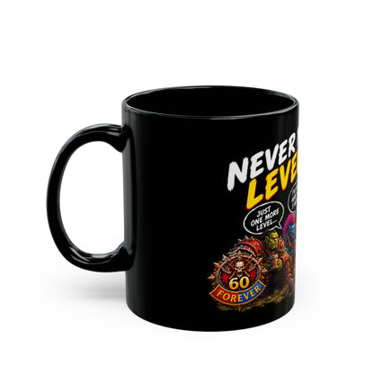 Never Pass Level 60 – Black Mug (11oz & 15oz)
