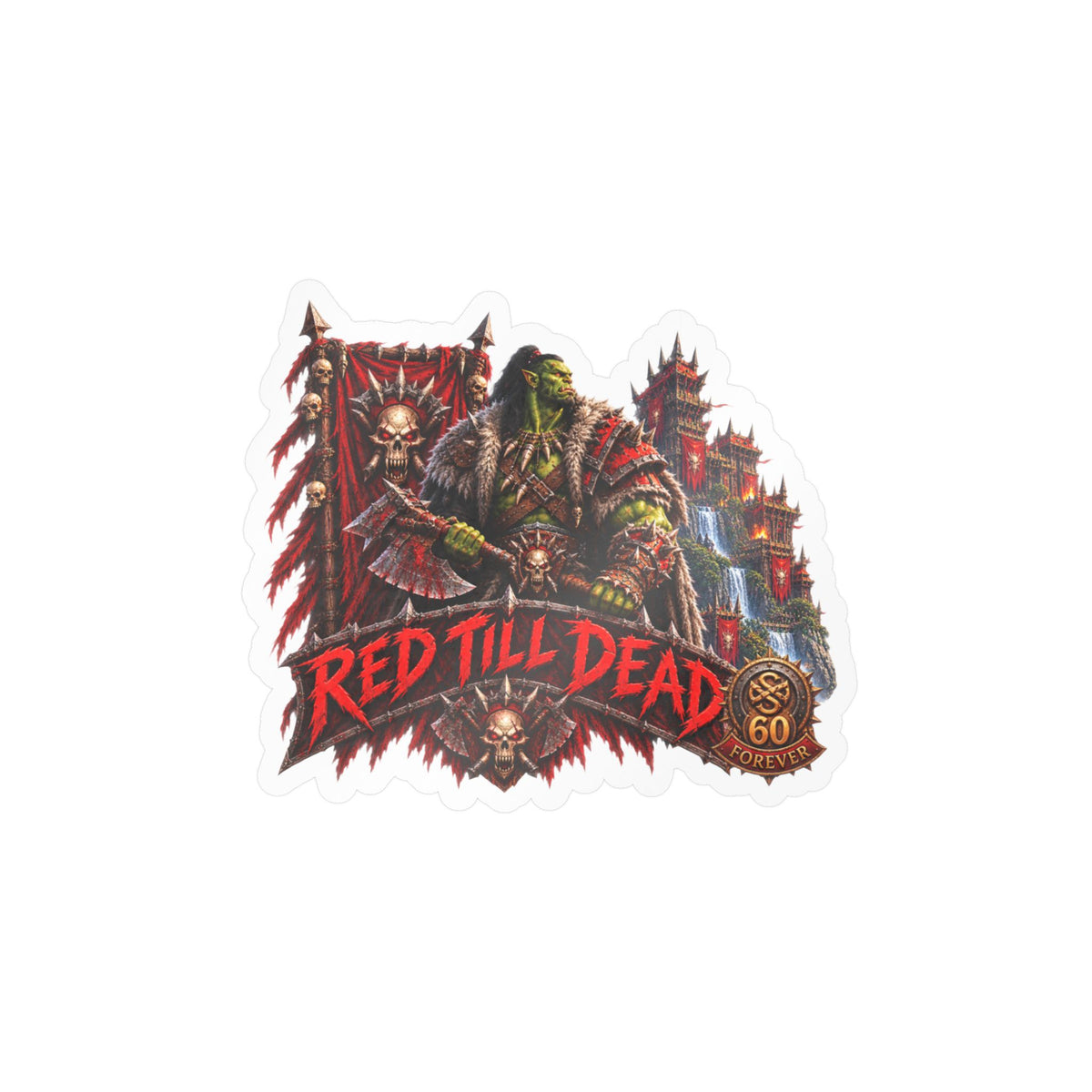 Red Till Dead – Poster Decal