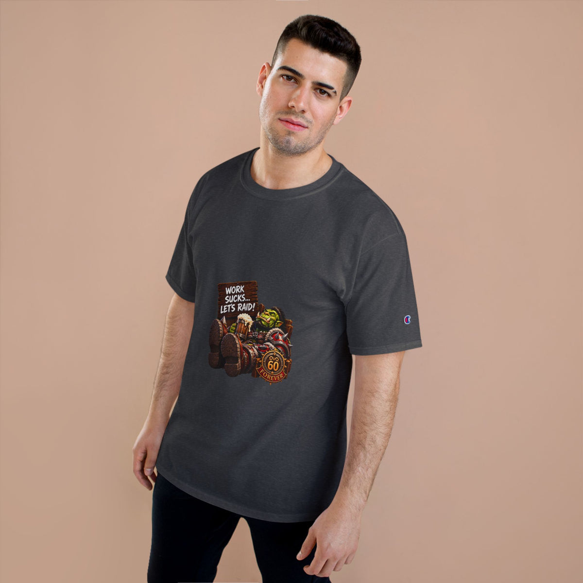 Work Sucks, Let's Raid – T-Shirt | Sixty Forever Co.