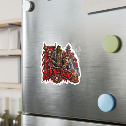 Red Till Dead – Poster Decal