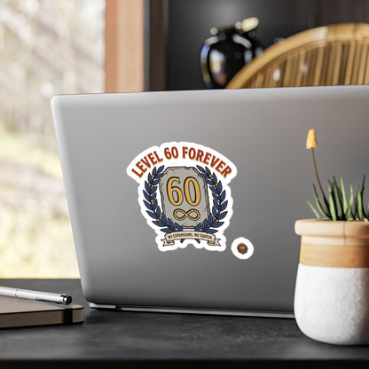 Level 60 Forever – Sticker