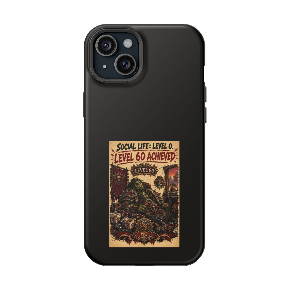 Phone Case — 'Social Life: Level 0 — Level 60 Achieved (Skull Banner)' Heavy-Duty Impact-Resistant Phone Case