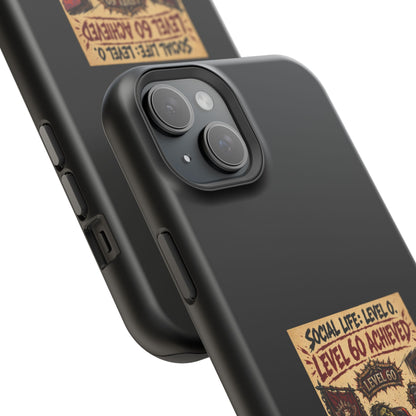 Phone Case — 'Social Life: Level 0 — Level 60 Achieved (Skull Banner)' Heavy-Duty Impact-Resistant Phone Case