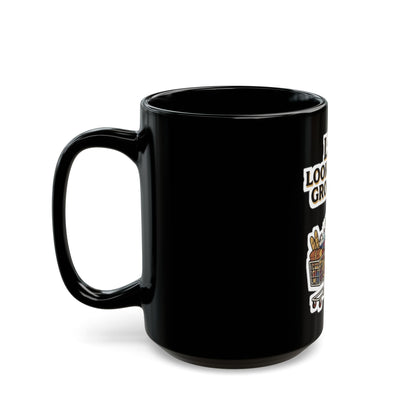 LFG: Looking for Groceries – Black Mug (11oz & 15oz)
