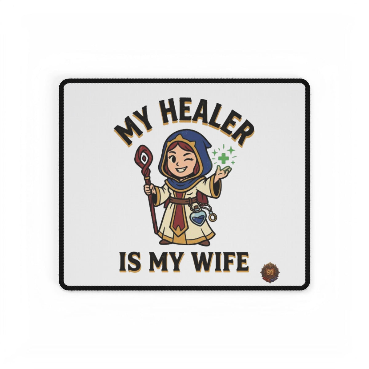 My Healer Is My Wife – Desk Mat
