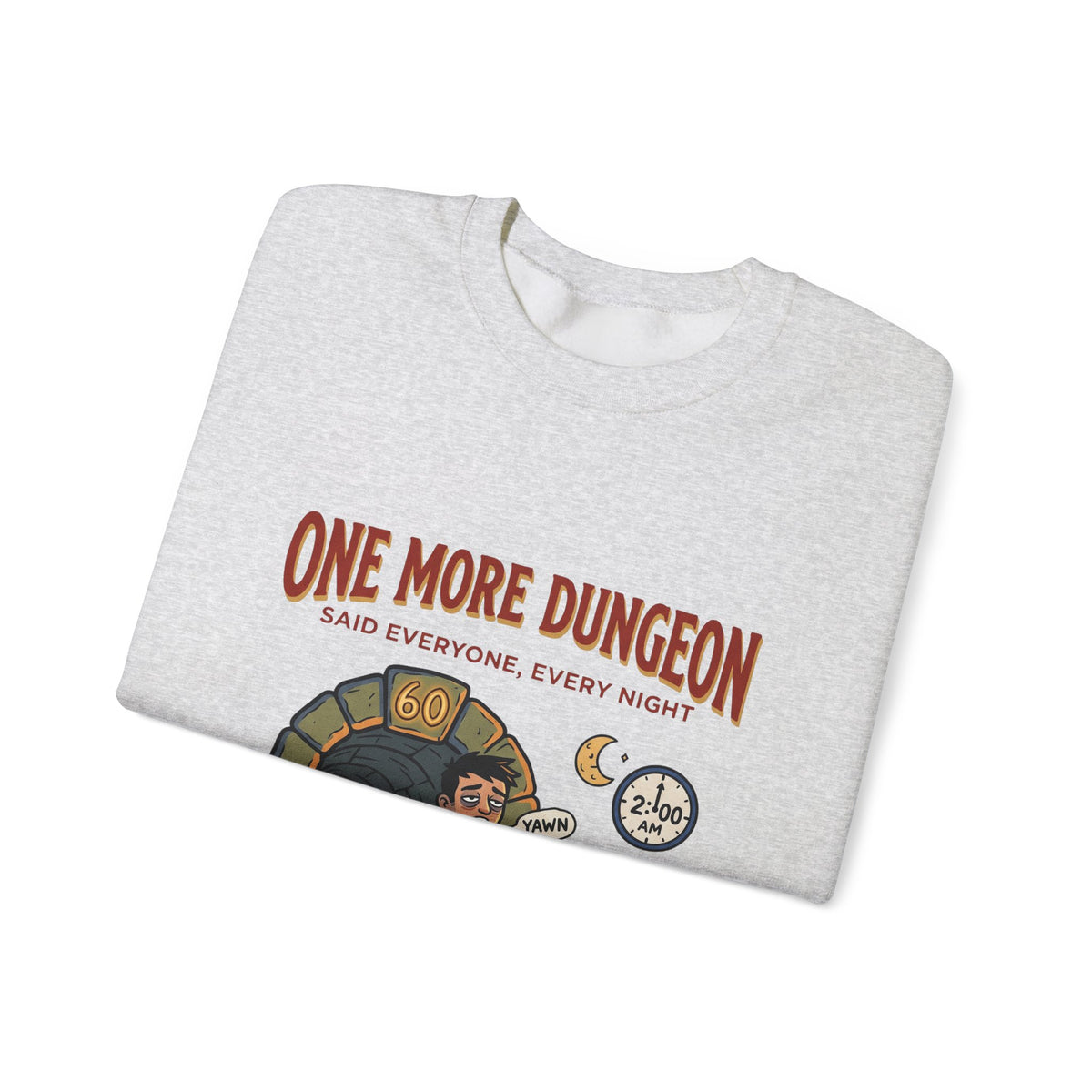 One More Dungeon – Sweatshirt