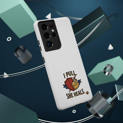 Phone Case — 'I Pull. She Heals.' Heavy-Duty Impact-Resistant Phone Case
