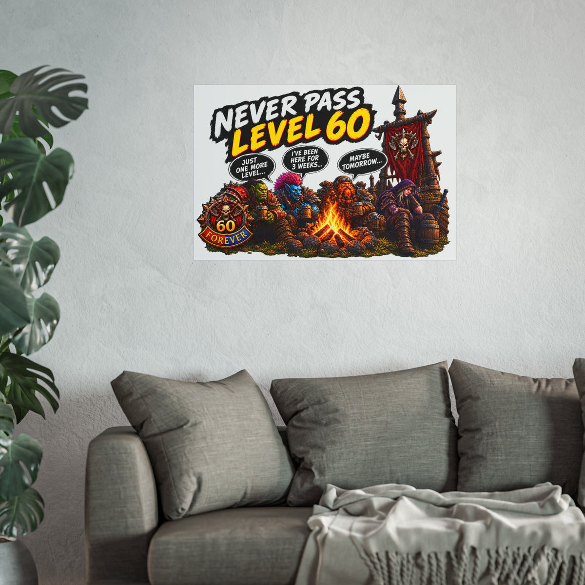 Never Pass Level 60 – Fine Art Poster | Sixty Forever Co.