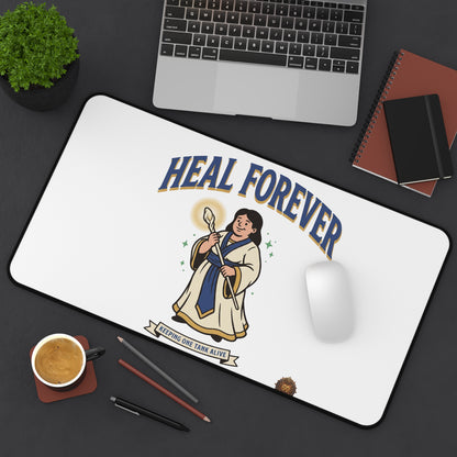 Heal Forever – Desk Mat (12×18 to 16×32 in) | Sixty Forever Co.