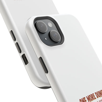 One More Dungeon – Phone Case