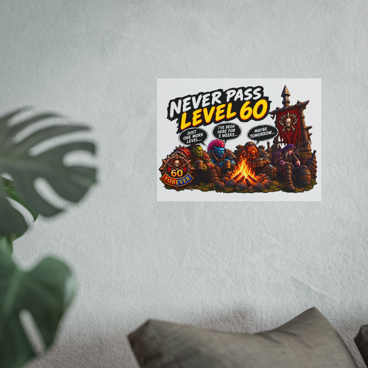 Never Pass Level 60 – Fine Art Poster | Sixty Forever Co.