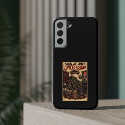 Phone Case — 'Social Life: Level 0 — Level 60 Achieved (Skull Banner)' Heavy-Duty Impact-Resistant Phone Case