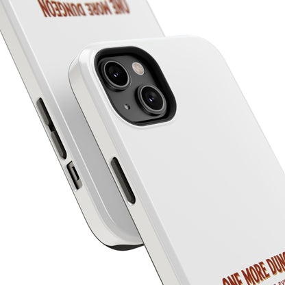 One More Dungeon – Phone Case