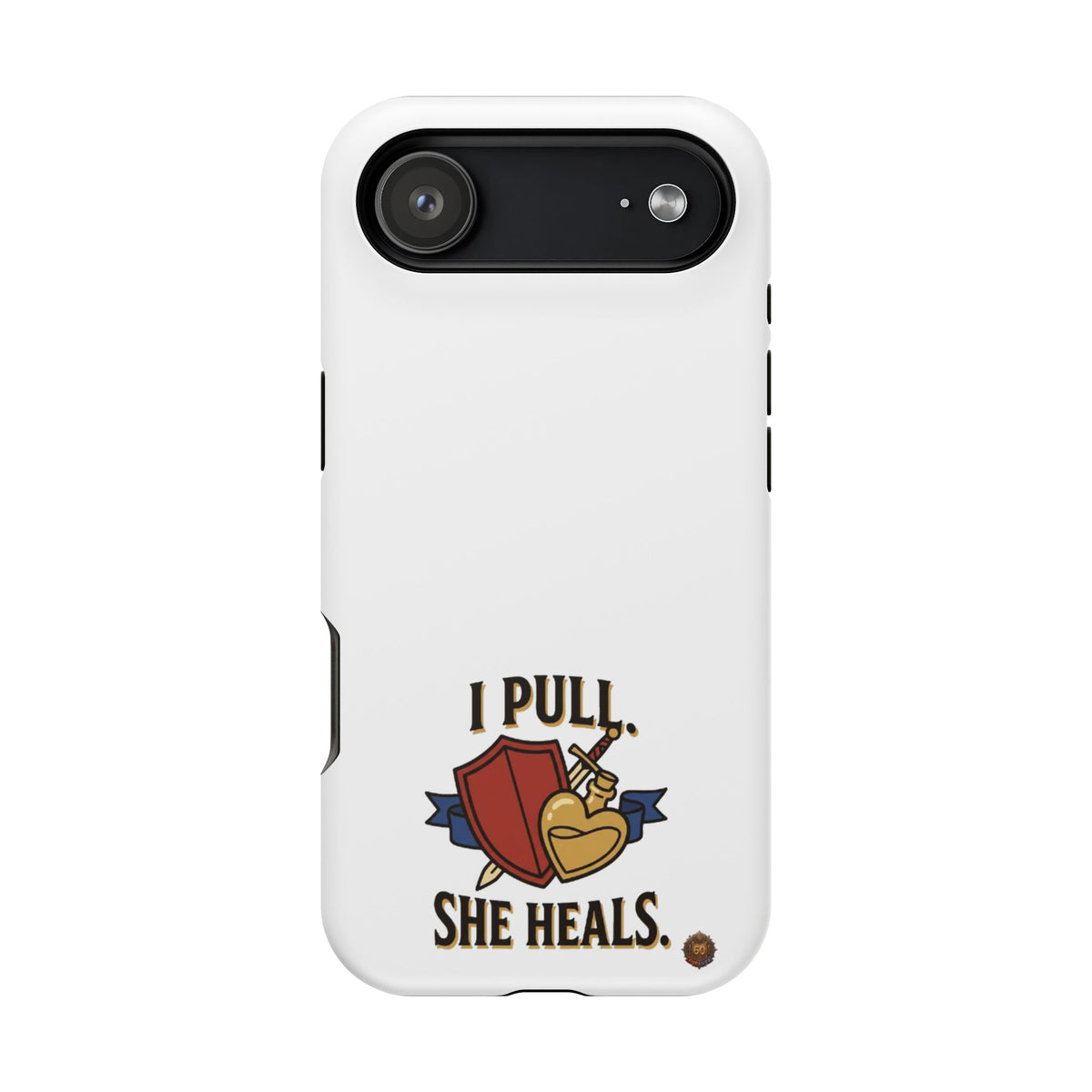 Phone Case — 'I Pull. She Heals.' Heavy-Duty Impact-Resistant Phone Case