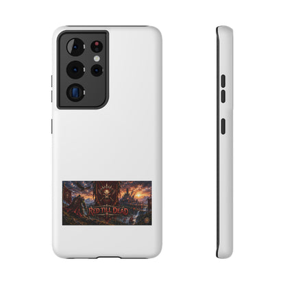 Red Till Dead – Banner Art – Phone Case