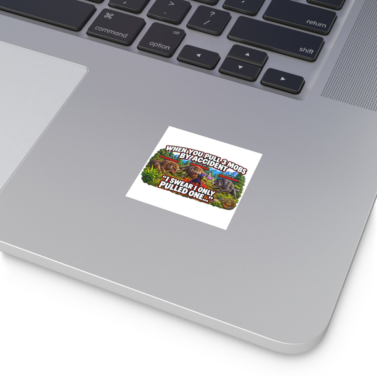 Gaming Sticker — "Can't Move Out of the Fire, It Would Lower My DPS" Square Vinyl Sticker