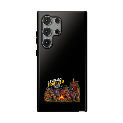 Phone Case — 'Level 60 Forever Campfire' Heavy-Duty Impact-Resistant Phone Case