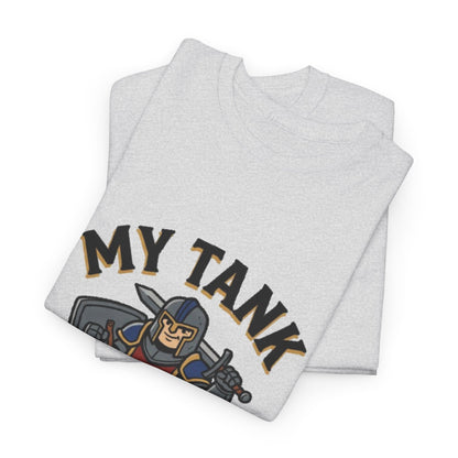My Tank Is My Husband – T-Shirt