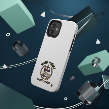 Raid Night Is Date Night – Phone Case