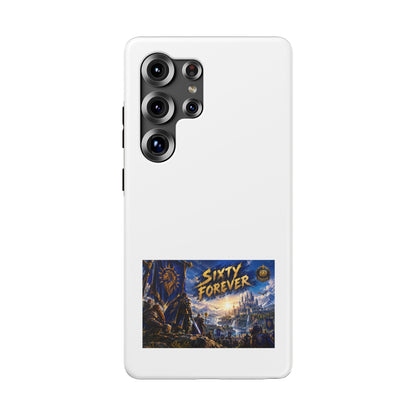 Sixty Forever – Blue Banner – Phone Case