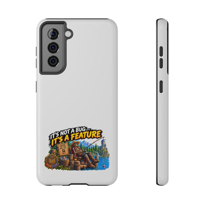 Phone Case — 'It's Not a Bug… It's a Feature' Heavy-Duty Impact-Resistant Phone Case