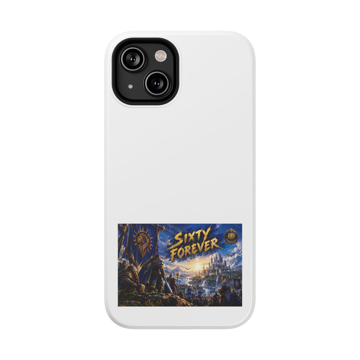 Sixty Forever – Blue Banner – Phone Case