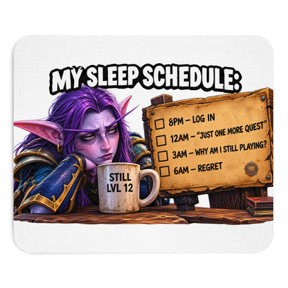 My Sleep Schedule – Mouse Pad | Sixty Forever Co.