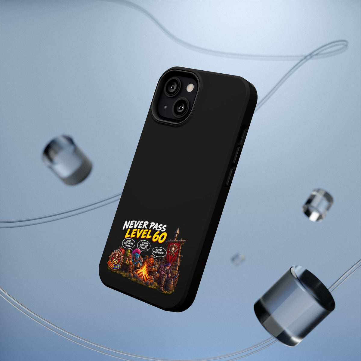 Phone Case — 'Never Pass Level 60' Heavy-Duty Impact-Resistant Phone Case