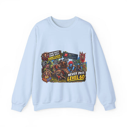 Same Same Same Level 60 – Sweatshirt