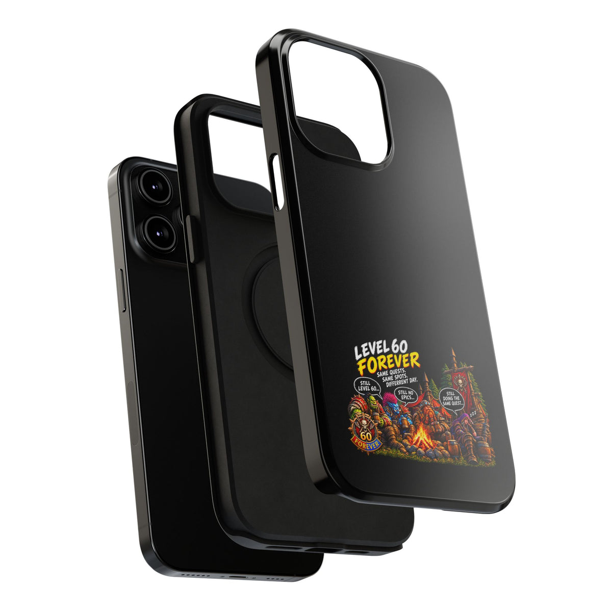 Phone Case — 'Level 60 Forever Campfire' Heavy-Duty Impact-Resistant Phone Case
