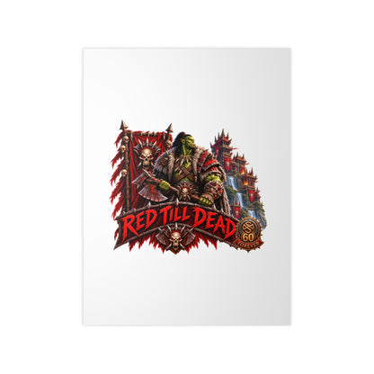 Red Till Dead Orc Warrior Poster