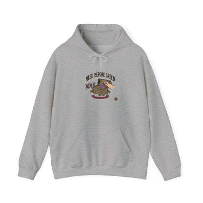 Need Before Greed – Hoodie